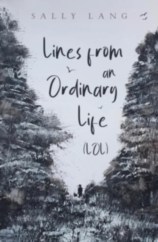 Lines from an Ordinary Life (LOL) Paperback / softback