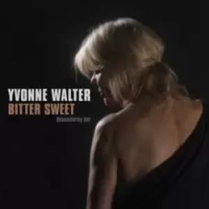 Bitter Sweet Remembering Ann by Yvonne Walter CD Album