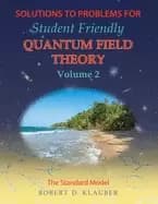 solutions to problems for student friendly quantum field theory volume 2 th