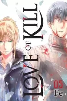 Love of Kill, Vol. 5 by Fe