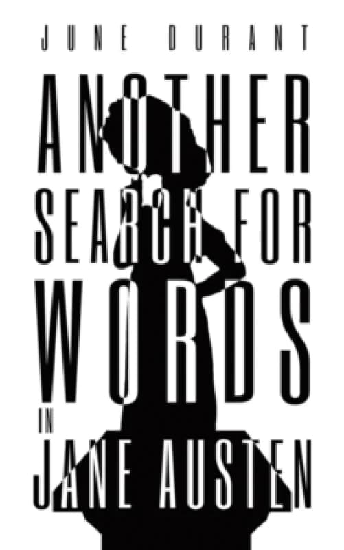 Another Search for Words in Jane Austen. Paperback. By June Durant Books