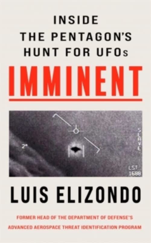 Imminent : Inside the Pentagon's Hunt for UFOs Hardback