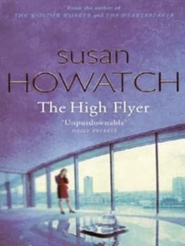 The High Flyer by Susan Howatch Paperback