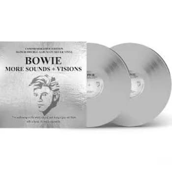 Bowie – More Sounds & Visions (The Legendary Broadcasts) Limited Edition Silver Vinyl