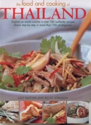 The food and cooking of Thailand by Judy Bastyra