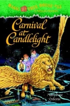 Carnival at Candlelight by Mary Pope Osborne Hardback