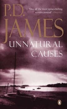 Unnatural Causes by P. D James Paperback