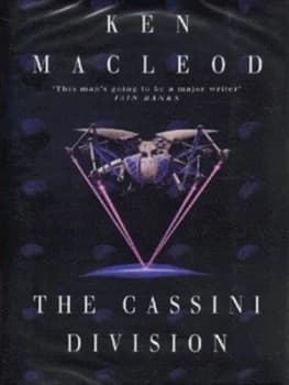 The Cassini Division by Ken Macleod Hardback