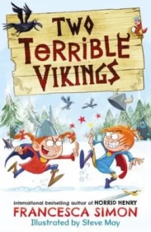 Two terrible vikings by Francesca Simon