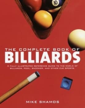 The Complete Book of Billiards Hardback