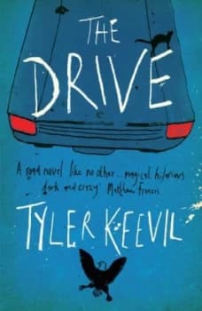 The Drive by Tyler Keevil Book