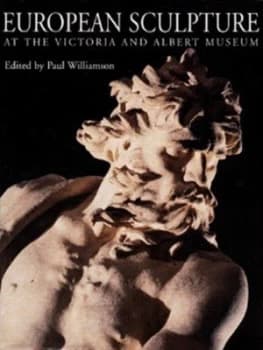 European Sculpture at the Victoria and Albert Museum by Paul Williamson Hardback