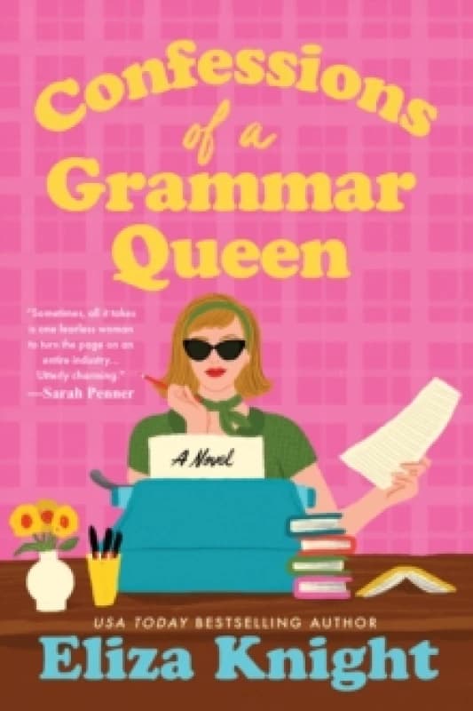 Confessions of a Grammar Queen : A 1960s New York Historical Fiction Novel from the Author of The Mayfair Bookshop Paperback / softback