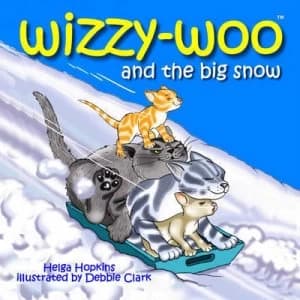 Wizzy-Woo and the Big Snow by Helga Hopkins and Debbie Clark Hardback