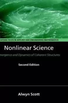 Nonlinear Science by Alwyn Scott
