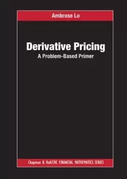 Derivative PricingA Problem-Based Primer