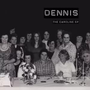 The Caroline EP by DENNIS CD Album