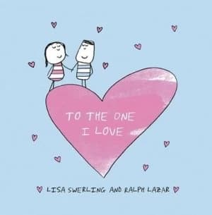 To the One I Love by Lisa Swerling Hardback