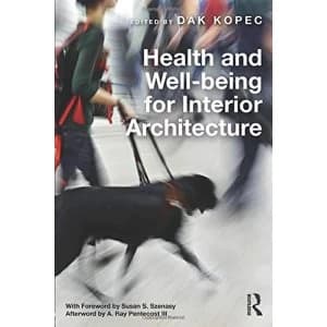 Health and Well-being for Interior Architecture by Taylor & Francis Ltd (Paperback, 2017)