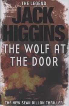 The Wolf at the Door by Jack Higgins Hardback