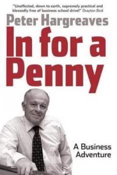 In for a Penny by Peter Hargreaves Book
