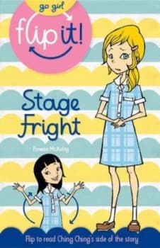 Go Girl Flip It Stage Fright by Rowan Mcauley Book