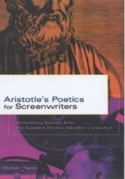 Aristotles Poetics for Screenwriters by Michael Tierno Paperback