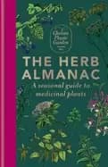 herb almanac a seasonal guide to medicinal plants