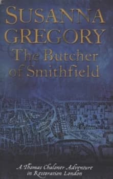 The Butcher of Smithfield by Susanna Gregory Paperback