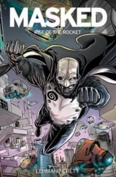 Rise of the Rocket by Serge Lehman Book