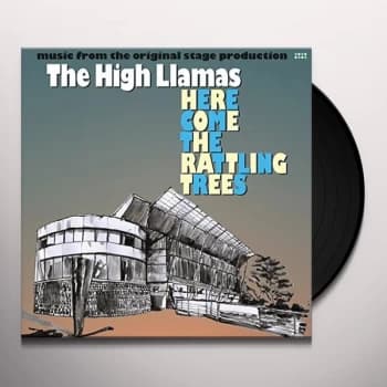 The High Llamas - Here Come The Rattling Trees Vinyl
