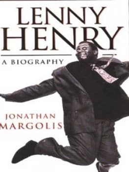 Lenny Henry by Jonathan Margolis Hardback