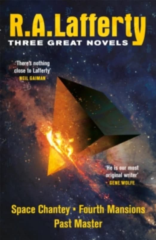 R. A. Lafferty: Three Great Novels : Space Chantey, Fourth Mansions, Past Master Paperback / softback