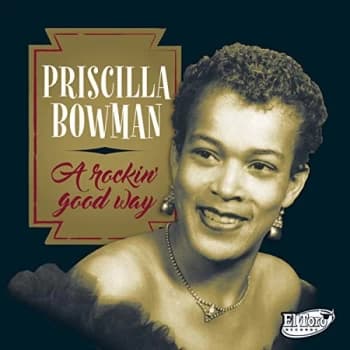 Priscilla Bowman - A Rockin' Good Way CD