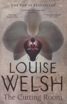 The Cutting Room by Louise Welsh Book