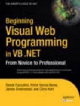 Beginning Visual Web Programming in Vb.Net by Chris Hart Paperback