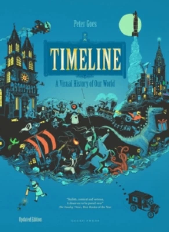 Timeline (Revised Edition) : A Visual History of Our World Hardback