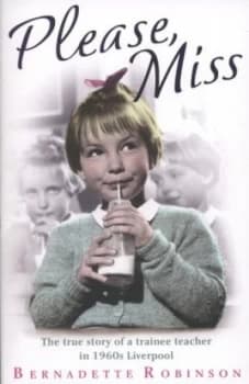 Please Miss by Bernadette Robinson Paperback