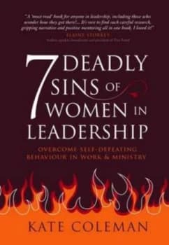 7 Deadly Sins of Women in Leadership by Kate Owusua Coleman Paperback