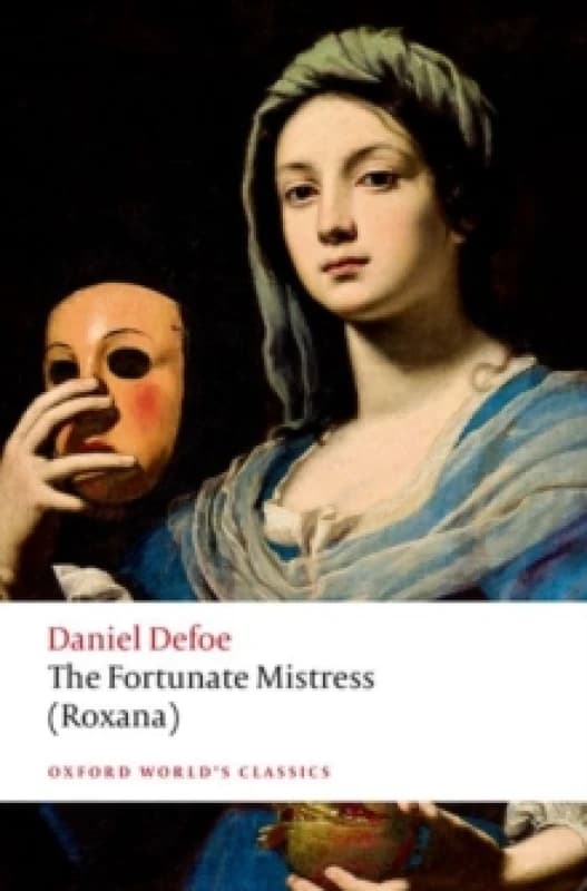 The Fortunate Mistress (Roxana). Paperback. By Daniel Defoe Books
