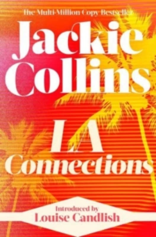 LA Connections : introduced by Louise Candlish Paperback / softback
