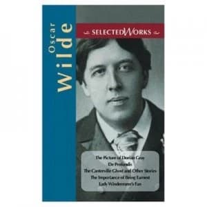Selected Works Oscar Wilde. Hardback