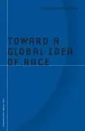 toward a global idea of race volume 27