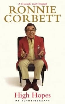 High Hopes by Ronnie Corbett Paperback