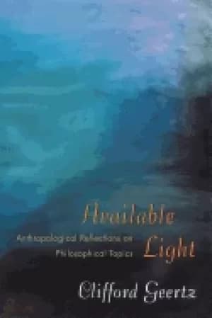 available light anthropological reflections on philosophical topics