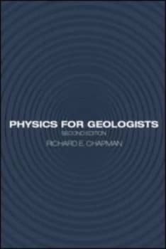 Physics for Geologists by Richard E Chapman Paperback