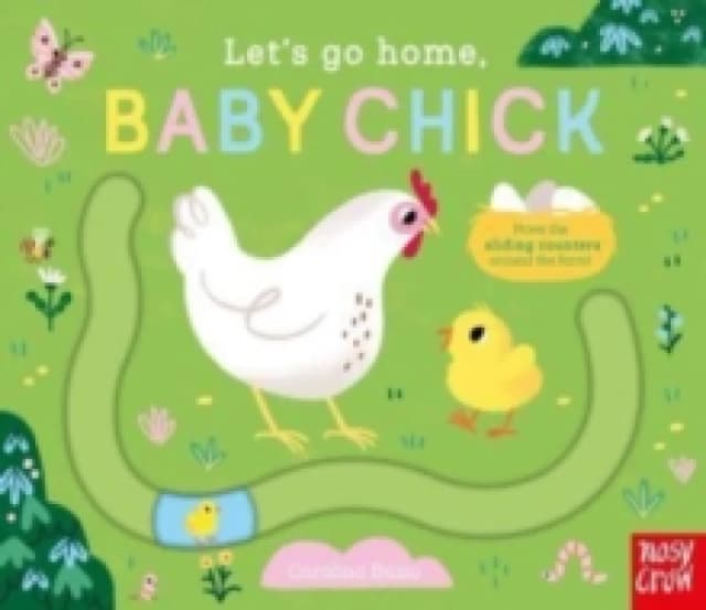Let's Go Home, Baby Chick Board book
