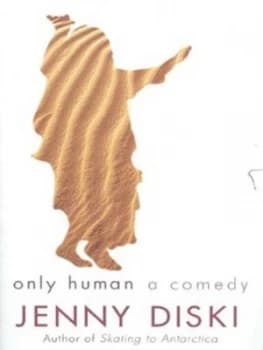 Only Human by Jenny Diski Hardback