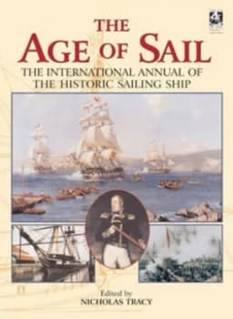 Age of Sail Vol 1 by Nicholas Tracy Hardback