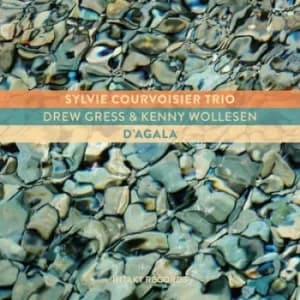 DAgala by Sylvie Couvoisier Trio CD Album